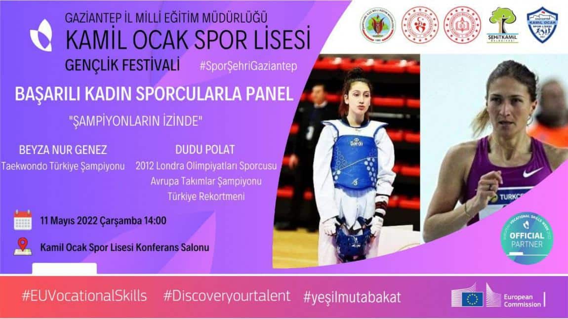 Başarılı Kadın Sporcularla Panel - ''Şampiyonların İzinde''